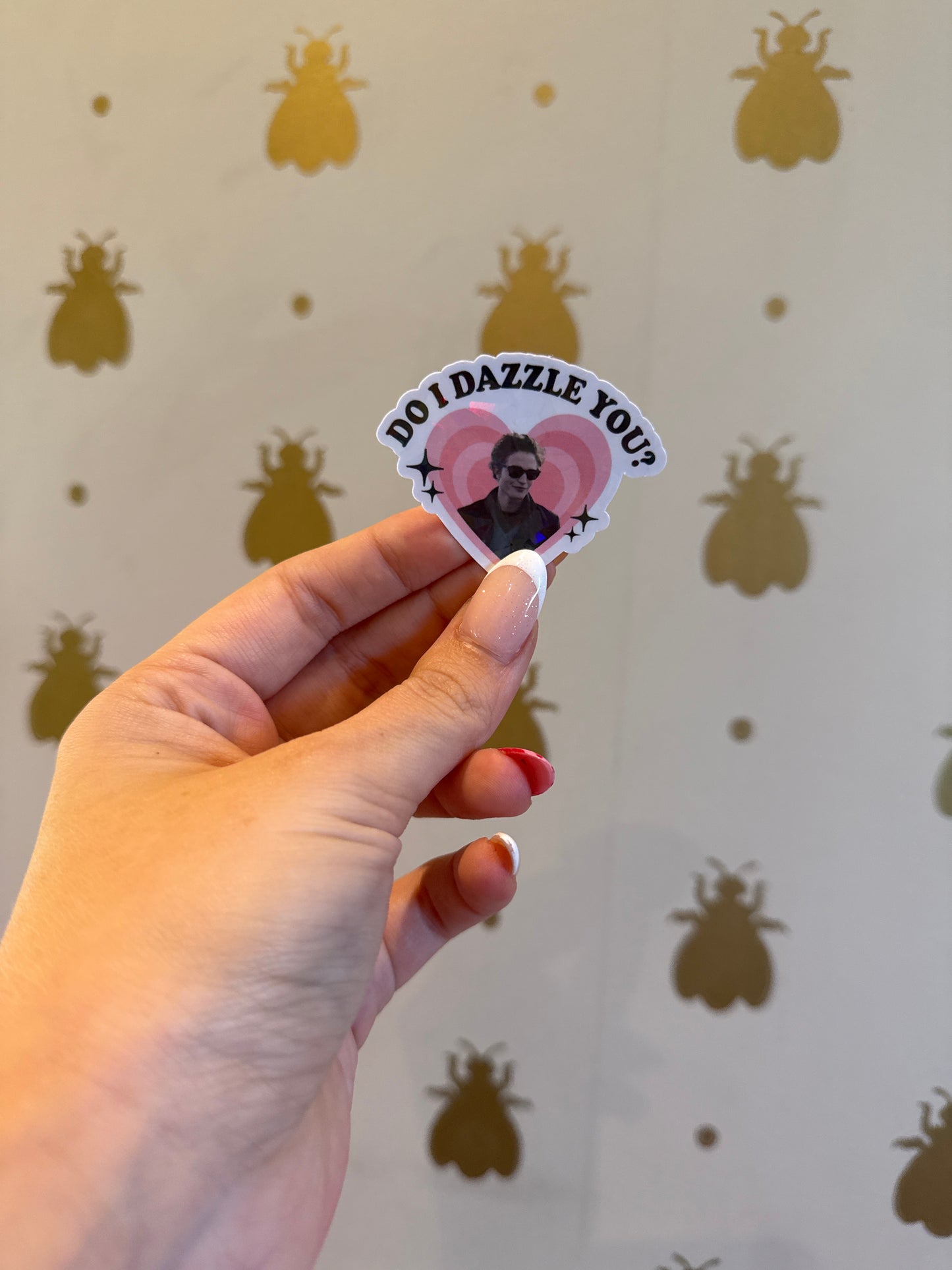 Do I dazzle you sticker