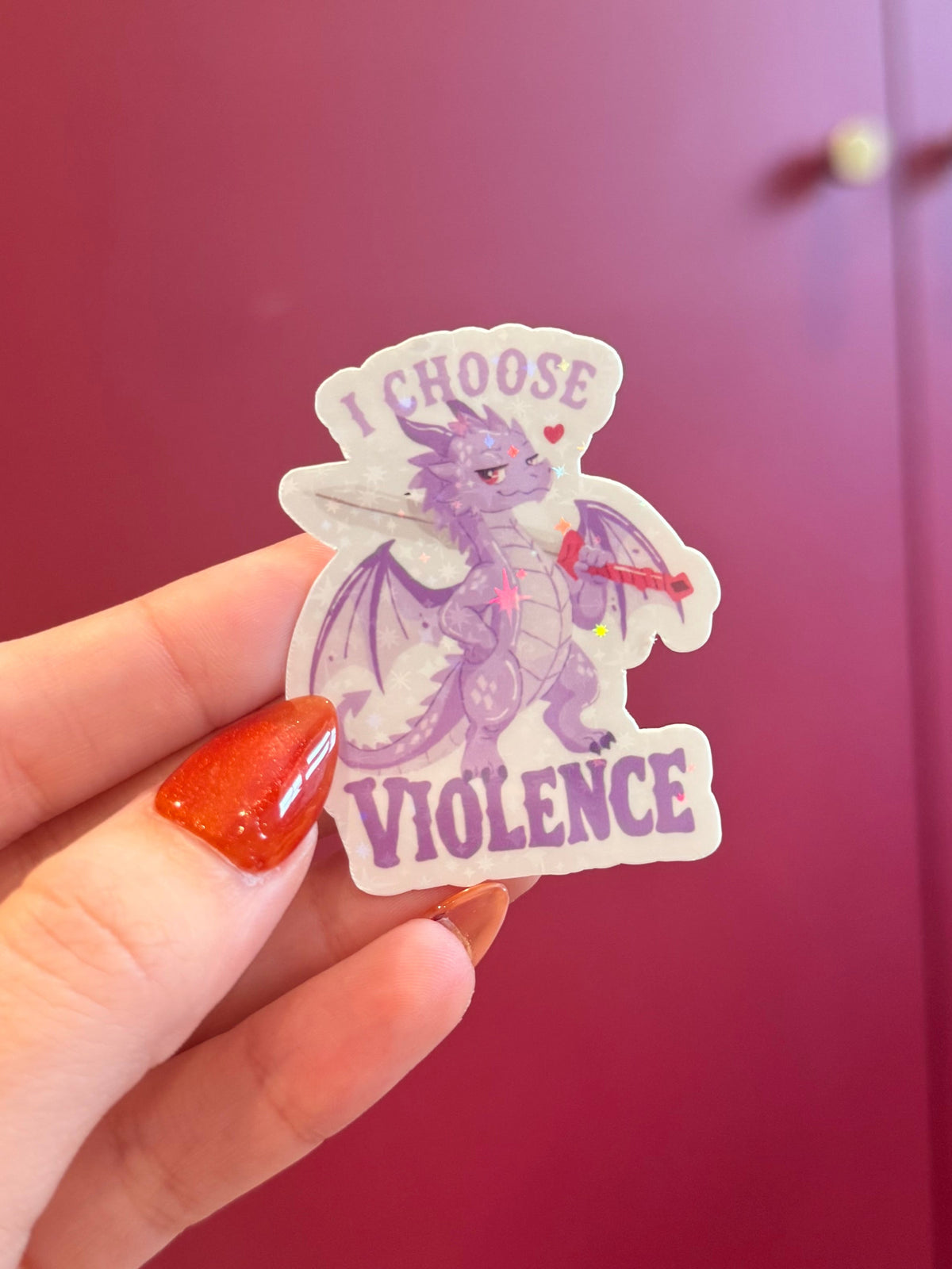 I choose violence